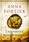 Anne Fortier - The Lost Sisterhood