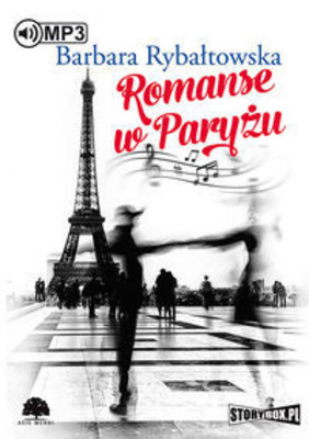 Barbara Rybałtowska - Romanse w Paryżu