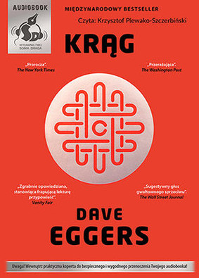 Dave Eggers - Krąg / Dave Eggers - The Circle