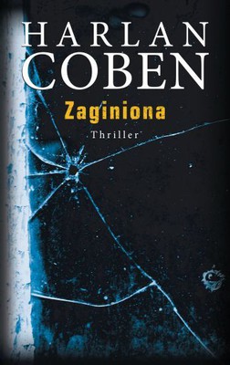 Harlan Coben - Zaginiona / Harlan Coben - Long Lost