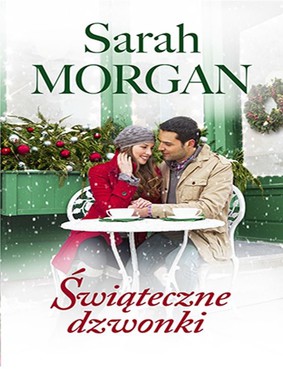 Sarah Morgan - Świąteczne dzwonki