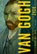 Steven Naifeh, Gregory White Smith - Van Gogh. The life