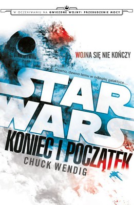 Chuck Wendig - Star Wars. Koniec i początek
