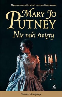 Mary Jo Putney - Nie taki święty / Mary Jo Putney - Not Always a Saint