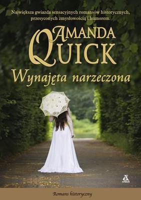 Amanda Quick - Wynajęta narzeczona / Amanda Quick - The Paid Companion
