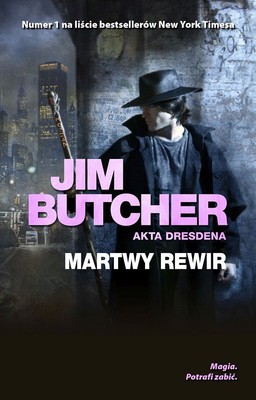 Jim Butcher - Akta Dresdena. Tom 7. Martwy rewir