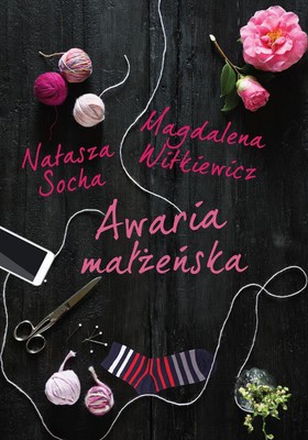 Natasza Socha, Magdalena Witkiewicz - Awaria małżeńska