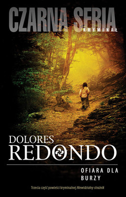 Dolores Redondo - Ofiara dla burzy / Dolores Redondo - Ofrenda a la tormenta