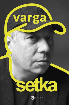 Krzysztof Varga - Setka
