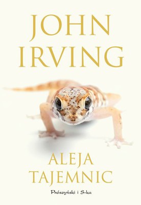 John Irving - Aleja tajemnic / John Irving - Avenue of Mysteries