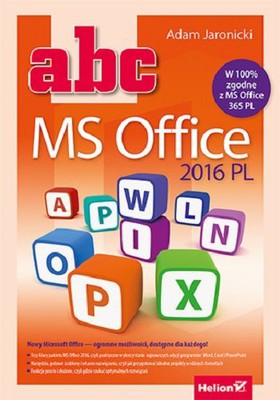 Adam Jaronicki - ABC. MS Office 2016 PL
