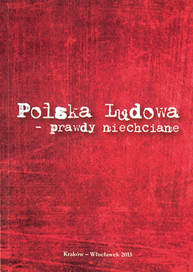 Paweł Petryka - Polska Ludowa - prawdy niechciane