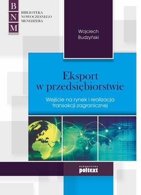 Wojciech Budzyński - Eksport w przedsiębiorstwie