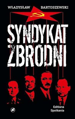 Władysław Bartoszewski - Syndykat zbrodni