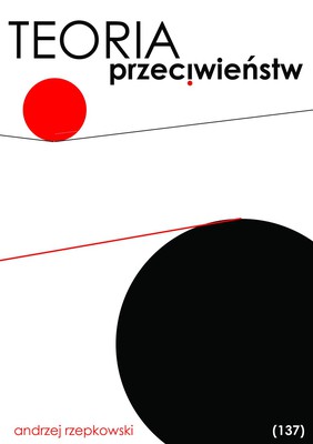 Andrzej Rzepkowski - Teoria przeciwieństw