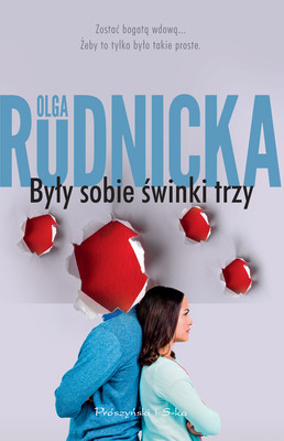 Olga Rudnicka - Były sobie świnki trzy