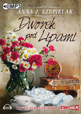 Anna J. Szepielak - Dworek Pod Lipami