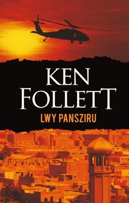 Ken Follett - Wejść między lwy / Ken Follett - Lie Down With Lions