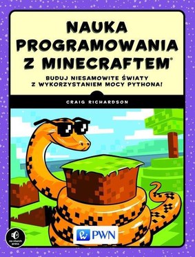Craig Richardson - Nauka programowania z Minecraftem