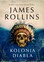 James Rollins - The Devil Colony