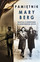 Miriam Wattenberg - The Diary of Mary Berg: Growing up in the Warsaw Ghetto