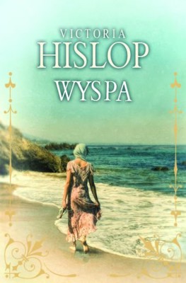 Victoria Hislop - Wyspa / Victoria Hislop - The Island