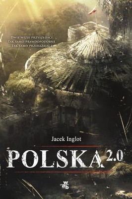 Jacek Inglot - Polska 2.0