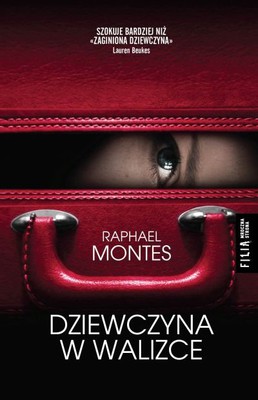Raphael Montes - Dziewczyna w walizce / Raphael Montes - Dias Perfeitos