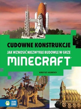 Kristen Kearney - Cudowne konstrukcje wzniesione z bloków w grze Minecraft