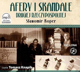 Sławomir Koper - Afery i skandale II RP