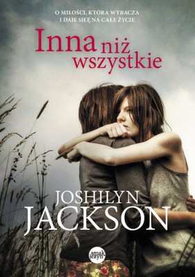 Joshilyn Jackson - Inna niż wszystkie
