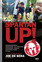 Joe De Sena, Jeff O'Connell - Spartan Up!: A Take-No-Prisoners Guide to Overcoming Obstacles and Achieving Peak Performance in Life