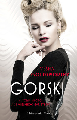 Vesna Goldsworthy - Gorski / Vesna Goldsworthy - Gorsky