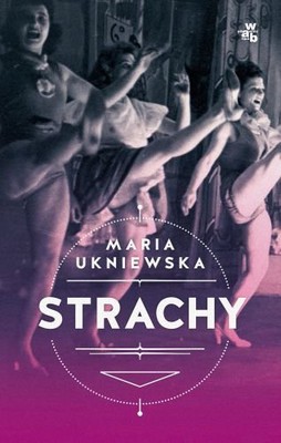Maria Ukniewska - Strachy