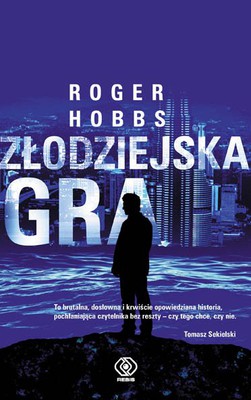 Roger Hobbs - Złodziejska gra / Roger Hobbs - Vanishing Games