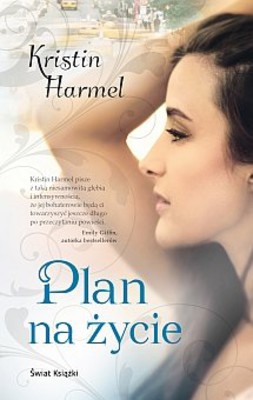 Kristin Harmel - Plan na życie