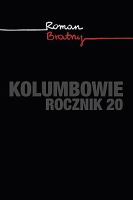 Roman Bratny - Kolumbowie. Rocznik 20