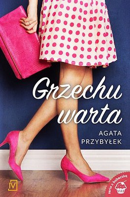 Agata Przybyłek - Grzechu warta