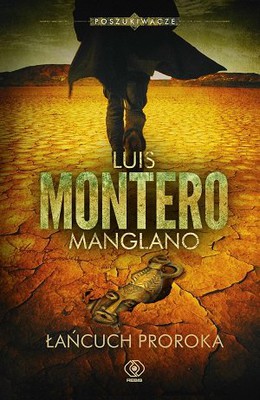 Luis Montero Manglano - Łańcuch Proroka / Luis Montero Manglano - La cadena del Profeta