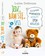 Luiza  DeSouza - Eat, Play, Sleep: The Essential Guide to Your Baby's First Three Months