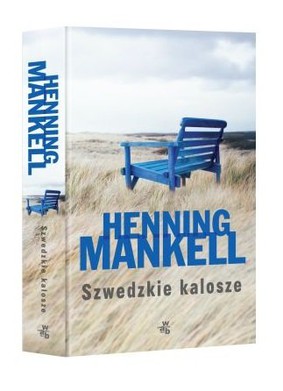 Henning Mankell - Szwedzkie kalosze / Henning Mankell - Svenska gummistövlar