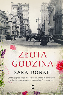 Sara Donati - Złota godzina / Sara Donati - The Gilded Hour