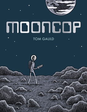 Tom Gauld - Mooncop