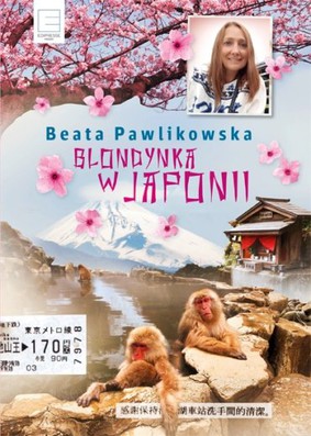 Beata Pawlikowska - Blondynka w Japonii