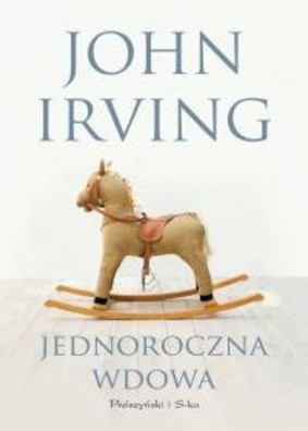 John Irving - Jednoroczna wdowa / John Irving - A Widow for One Year
