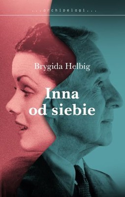 Brygida Helbig - Inna od siebie