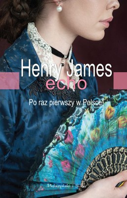 Henry James - Echo / Henry James - Dvärgarop