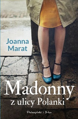 Joanna Marat - Madonny z ulicy Polanki