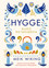 Meik Wiking - The Little Book of Hygge: The Danish Way to Live Well