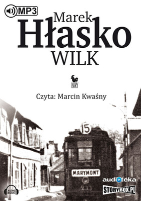 Marek Hłasko - Wilk